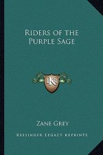 The Riders of the Purple Sage