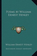 Poems by William Ernest Henley