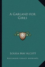 A Garland for Girls