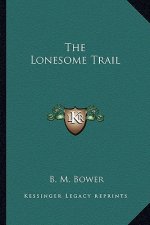 The Lonesome Trail