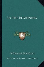 In the Beginning