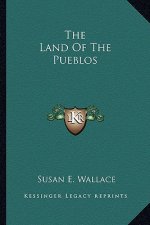 The Land of the Pueblos