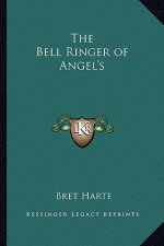 The Bell Ringer of Angel's