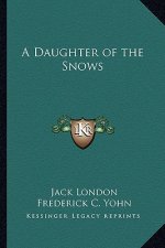 A Daughter of the Snows