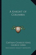 A Knight of Columbia