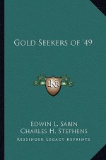 Gold Seekers of '49