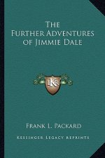 The Further Adventures of Jimmie Dale