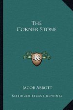 The Corner Stone