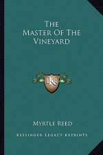 The Master of the Vineyard
