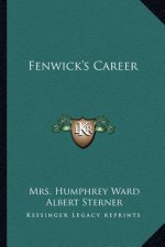 Fenwick's Career