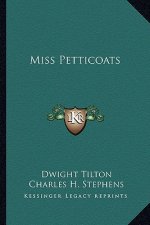 Miss Petticoats