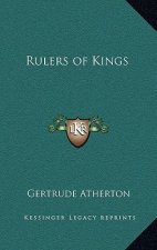 Rulers of Kings
