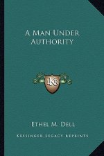 A Man Under Authority