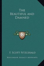 The Beautiful and Damned