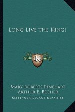 Long Live the King!