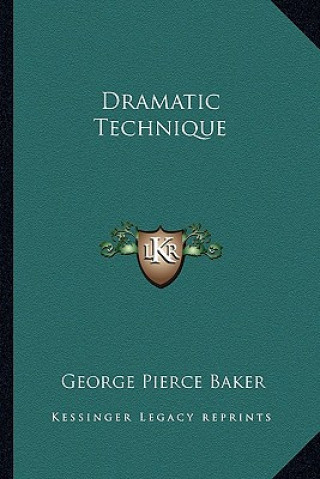 Dramatic Technique