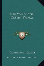 For Valor and Desert Wings