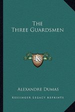 The Three Guardsmen