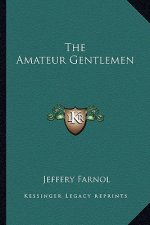 The Amateur Gentlemen