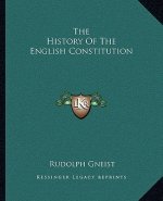 The History Of The English Constitution