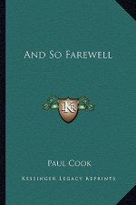 And So Farewell