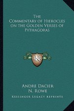 The Commentary of Hierocles on the Golden Verses of Pythagoras