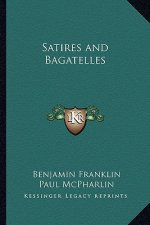 Satires and Bagatelles