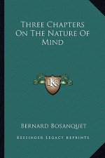 Three Chapters on the Nature of Mind