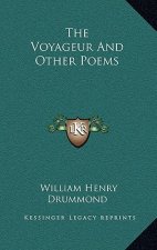 The Voyageur and Other Poems