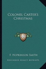 Colonel Carter's Christmas