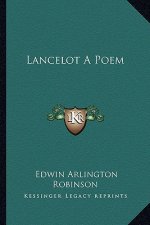 Lancelot a Poem