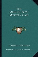 The Mercer Boys' Mystery Case