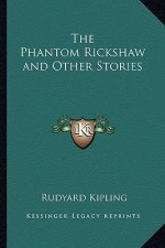 The Phantom Rickshaw and Other Stories