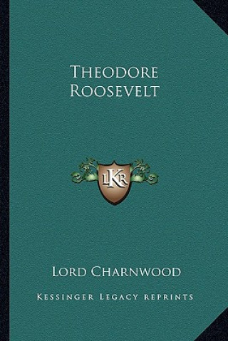 Theodore Roosevelt