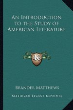 An Introduction to the Study of American Literature