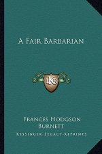 A Fair Barbarian