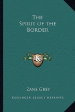 The Spirit of the Border