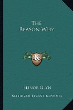 The Reason Why