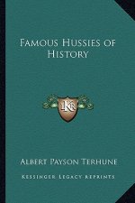 Famous Hussies of History