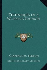 Techniques of a Working Church