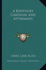 A Kentucky Cardinal and Aftermath