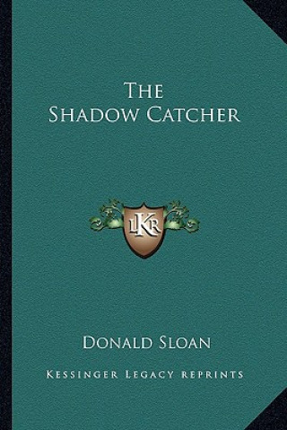 The Shadow Catcher