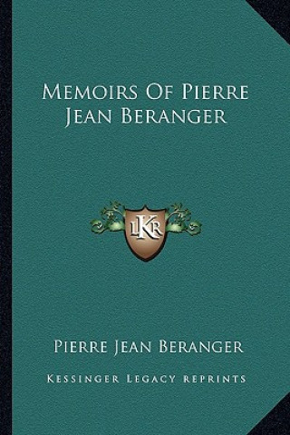 Memoirs of Pierre Jean Beranger