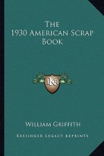 The 1930 American Scrap Book