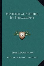 Historical Studies In Philosophy