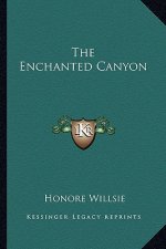 The Enchanted Canyon