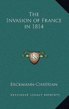 The Invasion of France in 1814