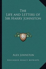 The Life and Letters of Sir Harry Johnston