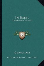 In Babel: Stories of Chicago