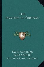 The Mystery of Orcival